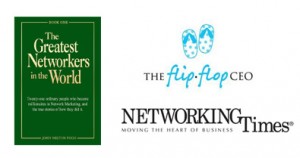 Sarah Robbins has been featured in The Greatest Networkers in the World, Networking Times, and Flip Flop CEO